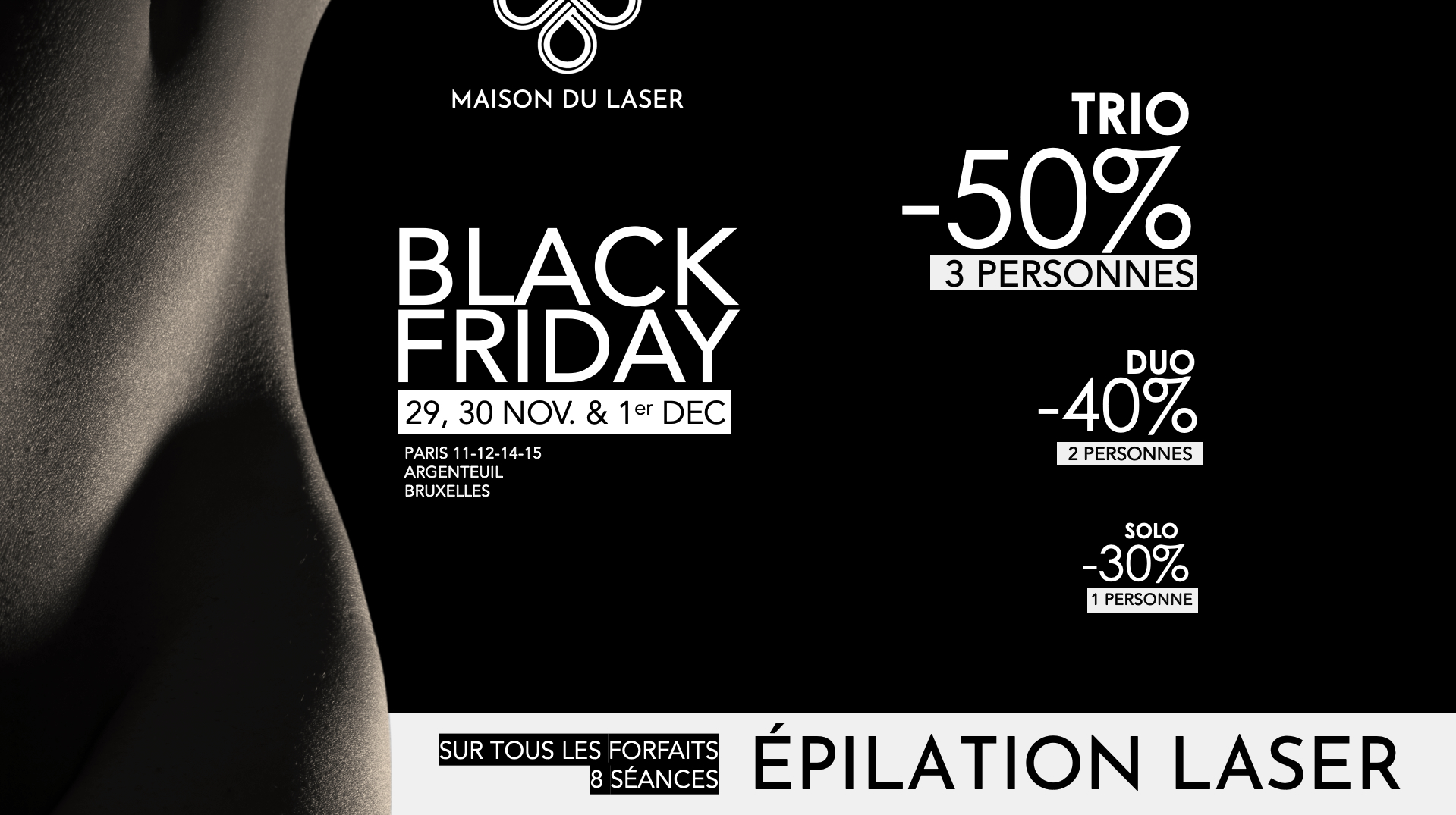 Black Friday 2024 - Maison du Laser